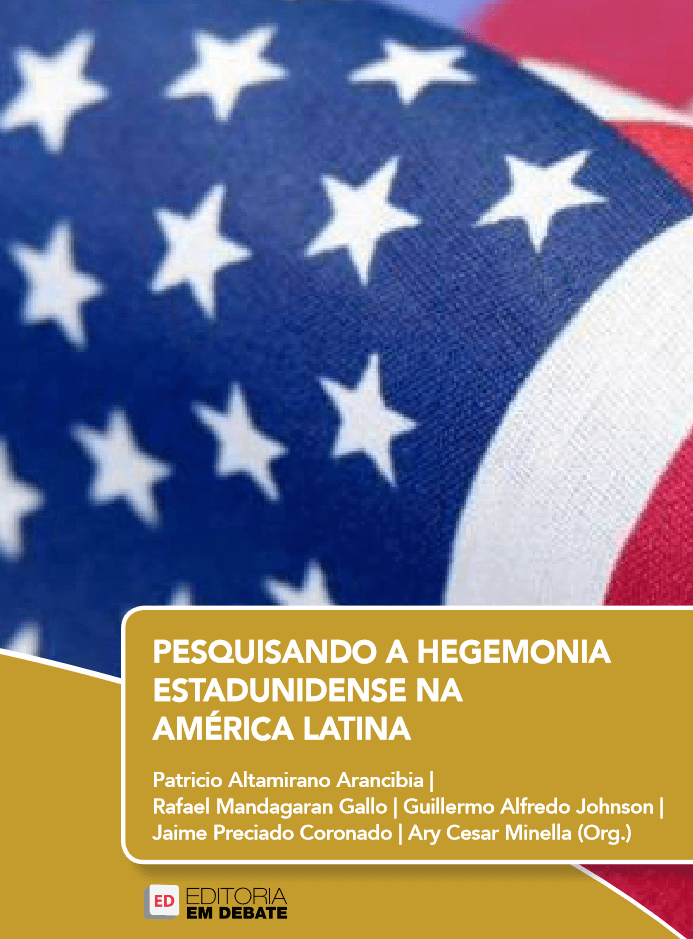 Pesquisando a hegemonia estadunidense na América Latina
